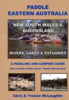 Flexibound Paddle Eastern Australia: New South Wales and Queensland Book