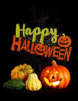 Happy Halloween: coloring book for kids ages 3-9