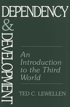 Paperback Dependency and Development: An Introduction to the Third World Book