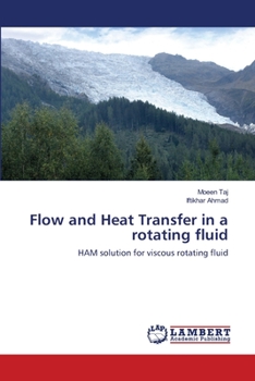 Paperback Flow and Heat Transfer in a rotating fluid Book