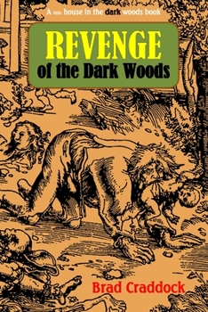 Paperback Revenge of the Dark Woods Book