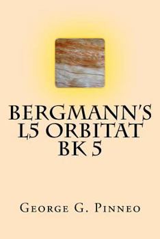 Paperback Bergmann's L5 Orbitat Book