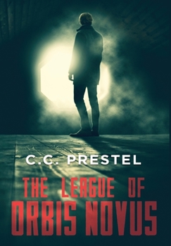 Hardcover The League of Orbis Novus Book