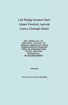 Paperback Nekrolog or Obituary Notice of Johann Sebastian Bach. Translated with an Introduction, Notes and Two Appendices by Walter Emery. (Facsimile of Autogra Book