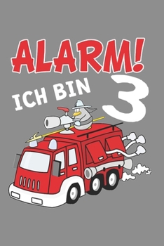 Paperback Notizbuch A5 (6X9zoll) Kariert 120 Seiten: Kinder Feuerwehrauto T-Shirt 3. Geburtstag Jungen 3 Jahre [German] Book