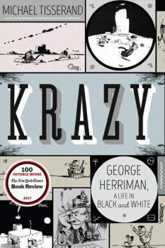 Hardcover Krazy: George Herriman, a Life in Black and White Book