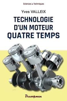 Paperback Technologie d'un moteur 4 temps [French] Book