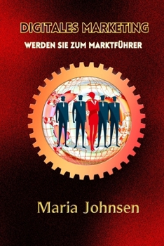 Paperback Digitales Marketing: Werden Sie zum Marktführer [German] Book