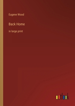 Paperback Back Home: in large print Book