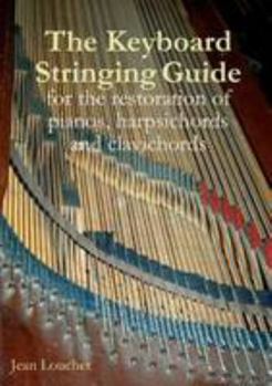 Paperback The Keyboard Stringing Guide Book