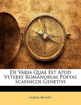 Paperback de Varia Quae Est Apud Veteres Romanorum Poetas Scaenicos Genetivi [Latin] Book