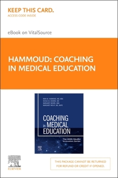 Misc. Coaching in Medical Education - Elsevier E-Book on Vitalsource (Retail Access Card): Coaching in Medical Education - Elsevier E-Book on Vitalsource (R Book