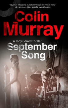 September Song - Book #2 of the Tony Gerard