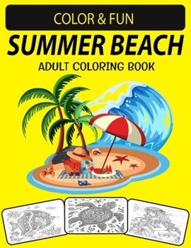 Paperback Summer Beach Adult Coloring Book: Large Printed Coloring Book for Relaxing & Summer Vacation Book