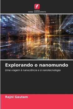 Paperback Explorando o nanomundo [Portuguese] Book