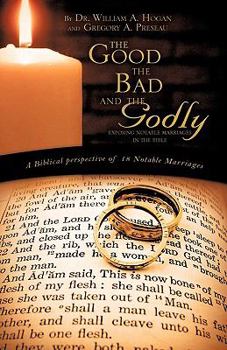 Hardcover The Good, The Bad And the Godly Book