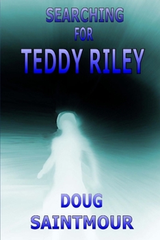 Paperback Searching For Teddy Riley Book