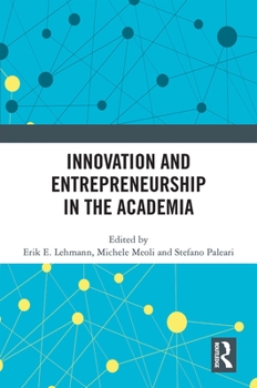 Hardcover Innovation and Entrepreneurship in the Academia Book