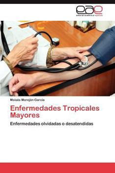 Paperback Enfermedades Tropicales Mayores [Spanish] Book