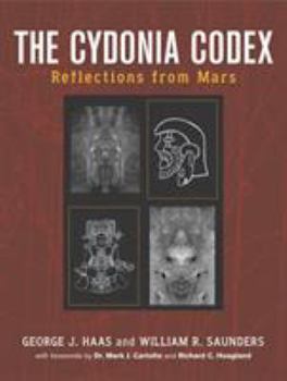 Paperback The Cydonia Codex: Reflections from Mars Book