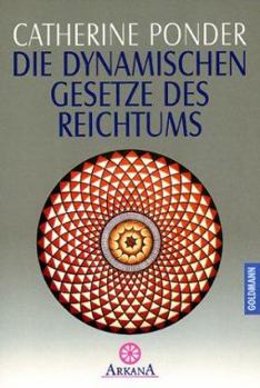 Paperback Die dynamischen Gesetze des Reichtums. ( Esoterik). [German] Book