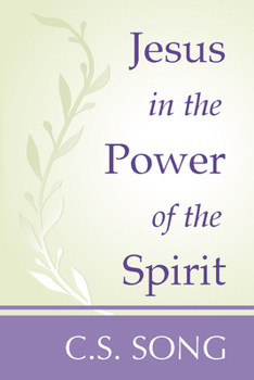 Paperback Jesus in the Power of the Spirit Book