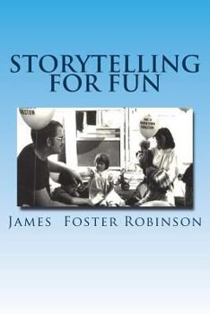 Paperback Storytelling For Fun Book