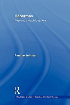 Paperback Habermas: Rescuing the Public Sphere Book