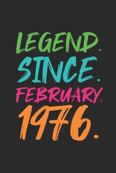 Legend Since February 1976: Journal for Birthday Gift Idea - Graph Ruled Notebook