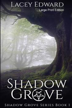 Shadow Grove - Book #1 of the Shadow Grove #0.5