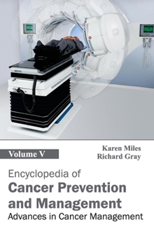 Hardcover Encyclopedia of Cancer Prevention and Management: Volume V (Advances in Cancer Management) Book