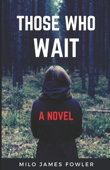 Paperback Those Who Wait Book
