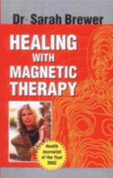 Paperback Healing with magnetic therapy Book