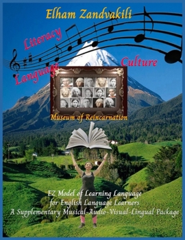 Paperback The EZ Model of Learning Language for English Language Learners: A supplementary Musical-Audio-Visual-Lingual Package Book