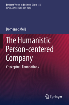 Paperback The Humanistic Person-Centered Company Book