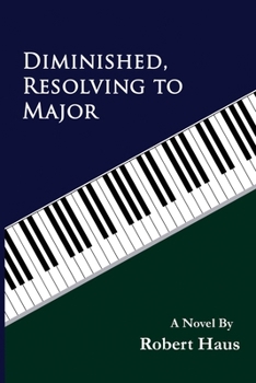 Paperback Diminished, Resolving to Major Book