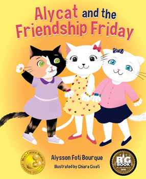 Hardcover Alycat and the Friendship Friday Book