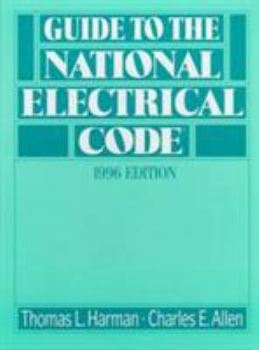 Hardcover Guide to the National Electrical Code 1996 (Serial) Book