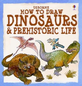 Paperback How to Draw Dinosaurs & Prehistoric Life Book