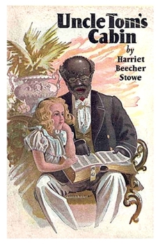 Paperback Uncle Tom's Cabin Illustrated Book