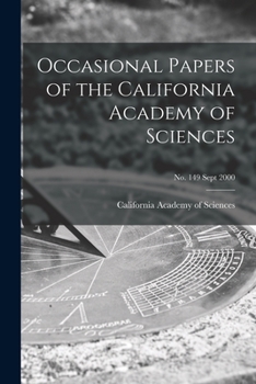 Paperback Occasional Papers of the California Academy of Sciences; no. 149 Sept 2000 Book