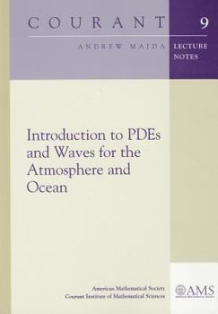 Paperback Introduction to PDEs and Waves for the Atmosphere and Ocean Book