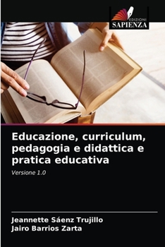 Paperback Educazione, curriculum, pedagogia e didattica e pratica educativa [Italian] Book