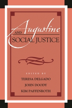 Paperback Augustine and Social Justice Book
