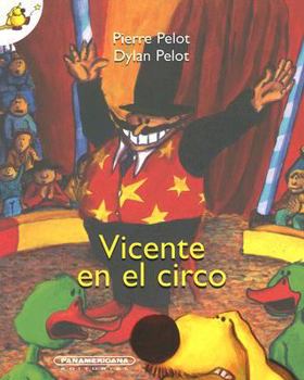 Paperback Vicente en el Circo [Spanish] Book