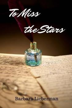 Paperback To Miss The Stars Book