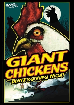 Paperback Giant Chickens on Thanksgiving Night Book