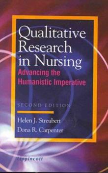 Paperback Qualitative Research in Nursing: Advancing the Humanistic Imperative Book