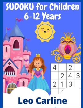 Paperback SUDOKU for Children 6-12 Years: +400 Grids Easy-Medium-Difficult Book
