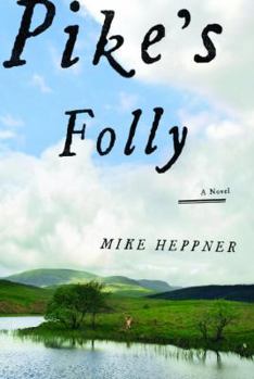 Hardcover Pike's Folly Book